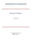 Existence Infinite - Concert Band Grade 3.5
